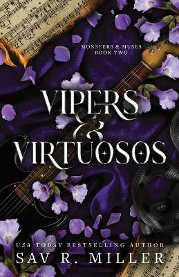 Vipers and Virtuosos (Standard Edition) Sav R Miller 9781464237270