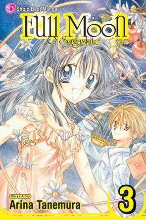 Full Moon, Vol. 3: O Sagashite Arina Tanemura 9781421500591 [USED COPY]