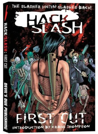 Hack/slash: First Cut Tim Seeley 9781932796872 [USED COPY]