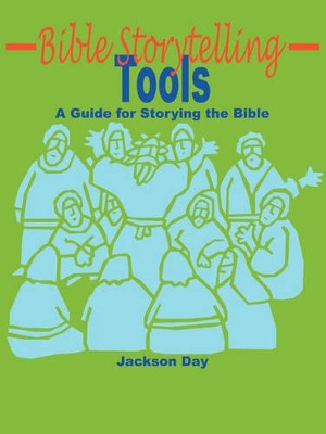 Bible Storytelling Tools by Jackson Day