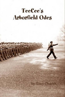 TeeCee's Arborfield Odes by Tony Church