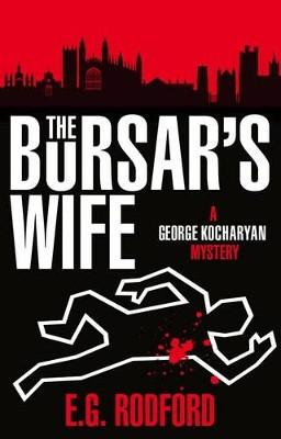 The Bursar's Wife by E. G. Rodford