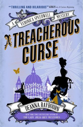 A Veronica Speedwell Mystery - A Treacherous Curse by Deanna Raybourn