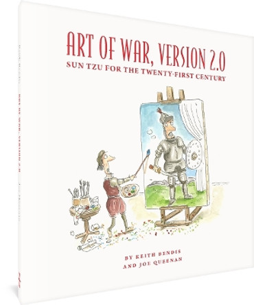 The Art of War, Version 2.0: Sun Tzu for the Twenty-First Century Keith Bendis 9781683967521