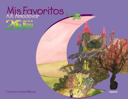 Mis Favoritos Vol 3 Maravillosos A.R. Almodovar 9788476476000
