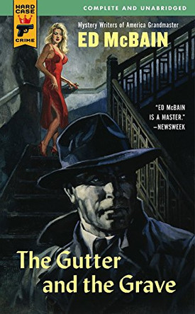 The Gutter and the Grave Ed McBain 9781783294466