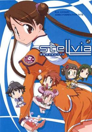Stellvia: v. 2 Xebec 9781597960618 [USED COPY]