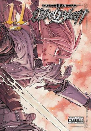 Ubel Blatt, Vol. 11 by Etorouji Shiono