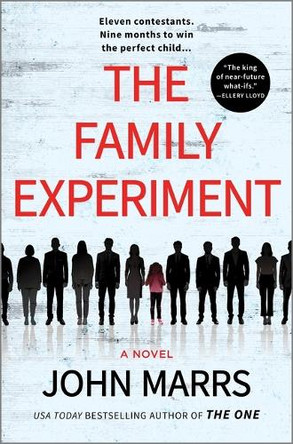 The Family Experiment John Marrs 9781335000361