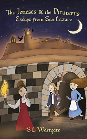 The Joneses & the Pirateers by Suzanne Westgate