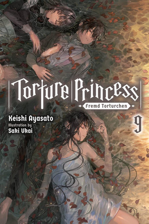 Torture Princess Keishi Ayasato 9781975321888