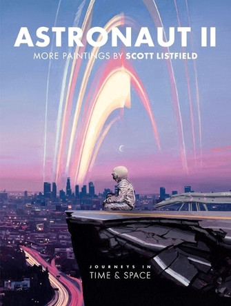 Astronaut II by Scott Listfield Astronaut II by Scott Listfield