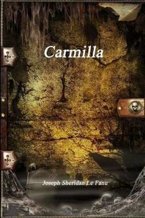 Carmilla Joseph Sheridan Le Fanu 9781773561622