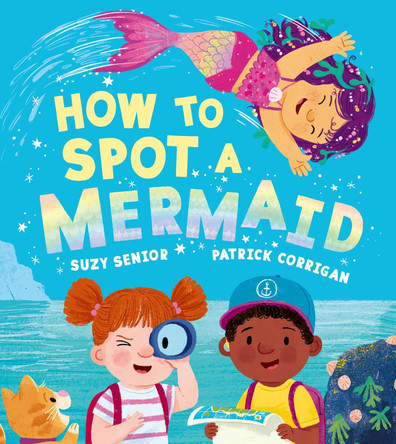 How to Spot a Mermaid by Suzy Senior