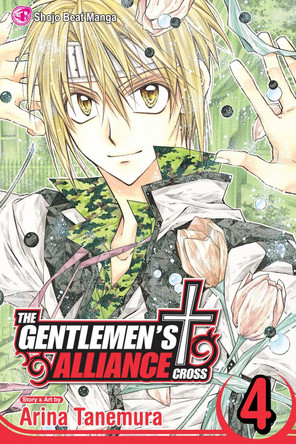 The Gentlemen's Alliance †, Vol. 4 Arina Tanemura 9781421511863 [USED COPY]