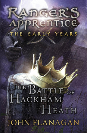 The Battle of Hackham Heath (Ranger's Apprentice: The Early Years Book 2) John Flanagan 9780440870838 [USED COPY]