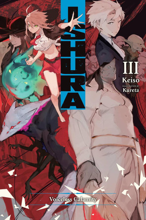 Ishura, Vol. 3 Keiso 9781975337902