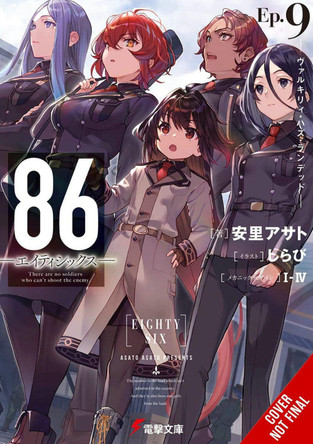 86--EIGHTY-SIX, Vol. 9 (light novel) Asato Asato 9781975339999