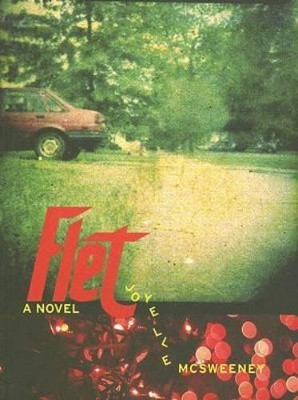 Flet by Joyelle McSweeney