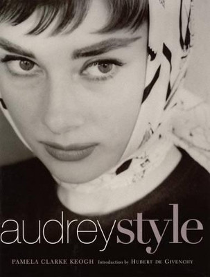 Audrey Style Pamela Clarke Keogh 9780060193294 [USED COPY]