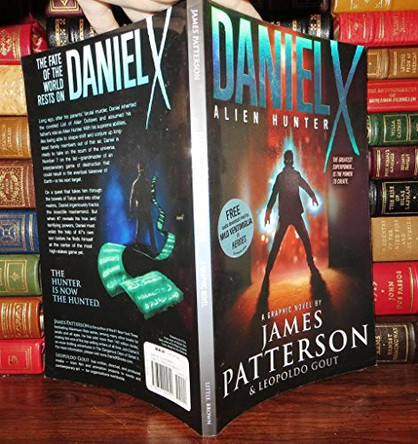Daniel X: Alien Hunter: A Graphic Novel James Patterson 9780316004251 [USED COPY]