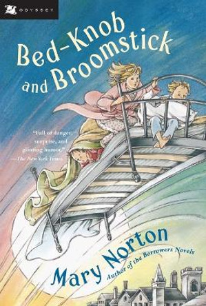 Bed-Knob and Broomstick by Mary Norton