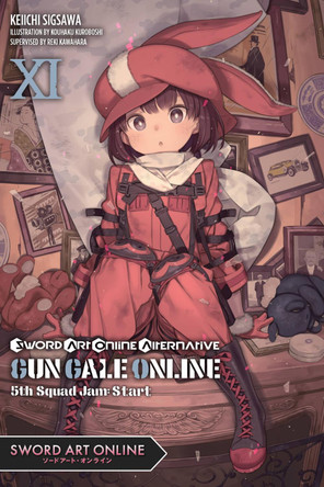 Sword Art Online Alternative Gun Gale Online, Vol. 11 LN by Reki Kawahara