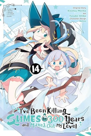 I've Been Killing Slimes for 300 Years and Maxed Out My Level, Vol. 14 (manga) by Jasmine Bernhardt