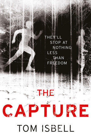 The Capture (The Prey Series, Book 2) Tom Isbell 9780007528226