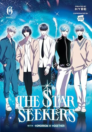 THE STAR SEEKERS, Vol. 6 (comic) by CHI BUI