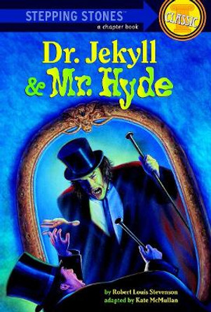 Dr. Jekyll and Mr. Hyde Robert Louis Stevenson 9780394863658