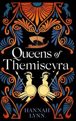 Queens of Themiscyra Hannah Lynn 9781915346063