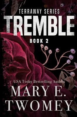Tremble Mary E Twomey 9781539558279