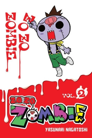 Zo Zo Zo Zombie-kun, Vol. 2 Yasunari Nagatoshi 9781975353421