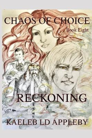 Chaos of Choice: Reckoning Kida - 9798873702787