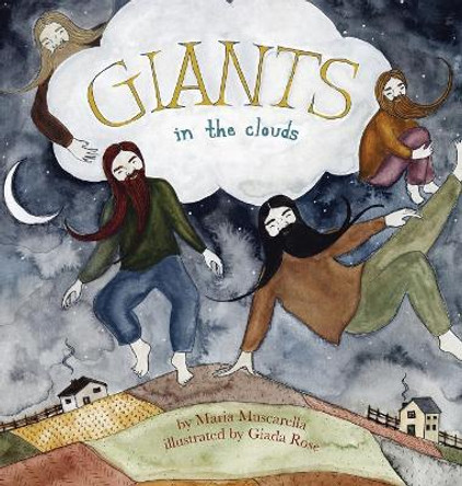 Giants in the Clouds by Maria Muscarella