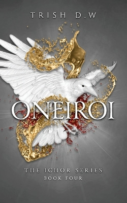 Oneiroi by Trish D W
