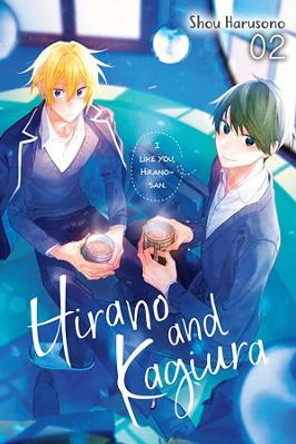 Hirano and Kagiura, Vol. 2 (manga) Shou Harusono 9781975360153