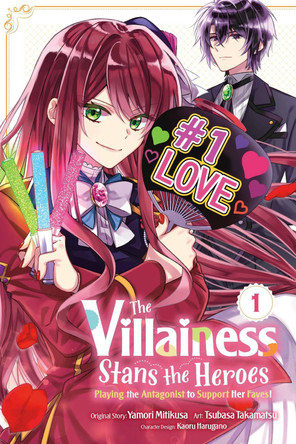 The Villainess Stans the Heroes Yamori Mitikusa 9781975361051