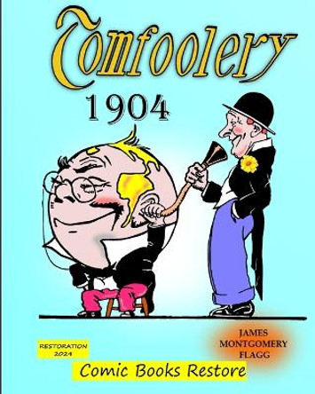 Tomfoolery by Montgomery Flagg by Comic Books Restore