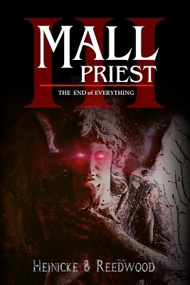 Mall Priest 3 by Chris G Heinicke