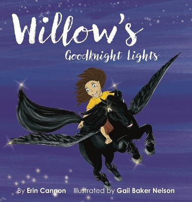 Willow's Goodknight Lights by Erin Cannon