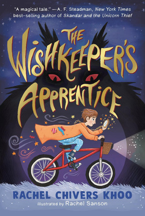 The Wishkeeper's Apprentice Rachel Chivers Khoo 9781536242027