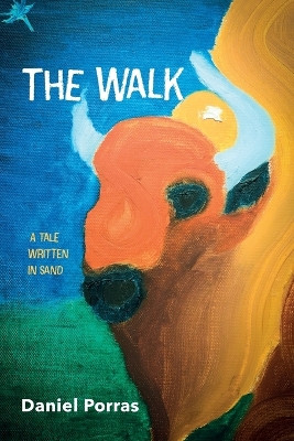 The Walk Daniel Porras 9781666780208