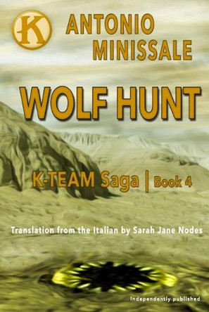 Wolf Hunt by Sarah Jane Nodes