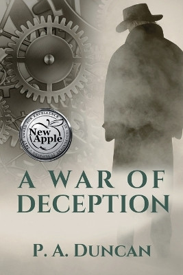 A War of Deception P a Duncan 9798869316769