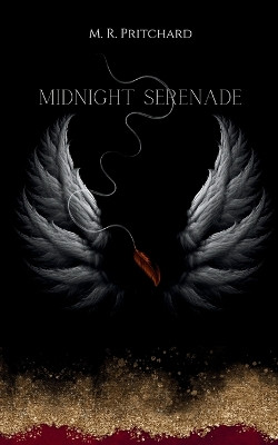 Midnight Serenade by M R Pritchard