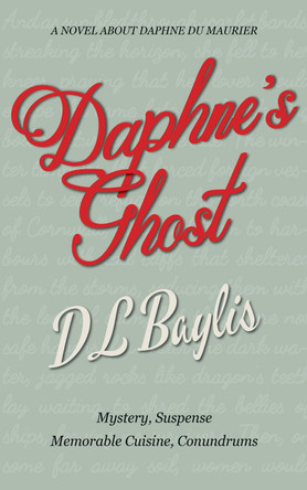 Daphne's Ghost by DL Baylis