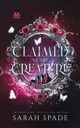 Claimed by the Creature by Sarah Spade