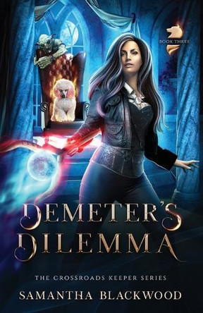 Demeter's Dilemma by Samantha Blackwood